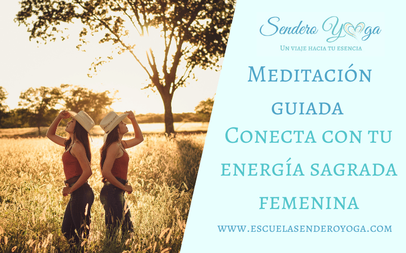 Conecta con tu energía sagrada femenina I Meditación guiada